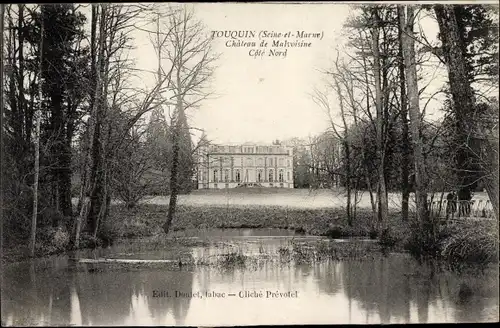 Ak Touquin Seine et Marne, Château de Malvoisine