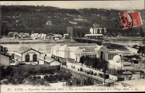 Ak Lyon Rhône, Exposition Internationale 1914, Vue sur le Pavillon des Colonies et le Village Alpin