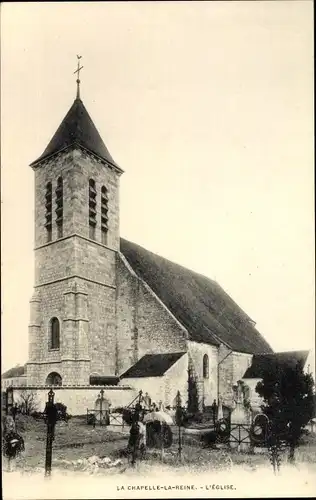 Ak La Chapelle la Reine Seine et Marne, Kirche