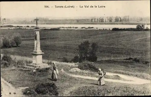 Ak Tavers Loiret, Le Val de la Loire