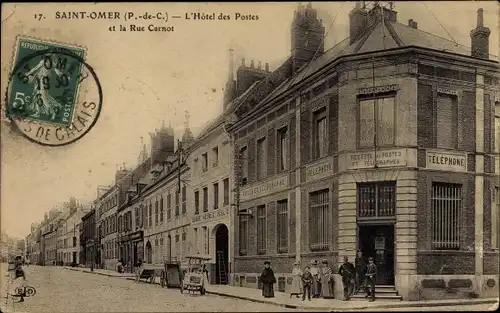 Ak Saint Omer Pas de Calais, L#Hotel des Postes, Rue Carnot