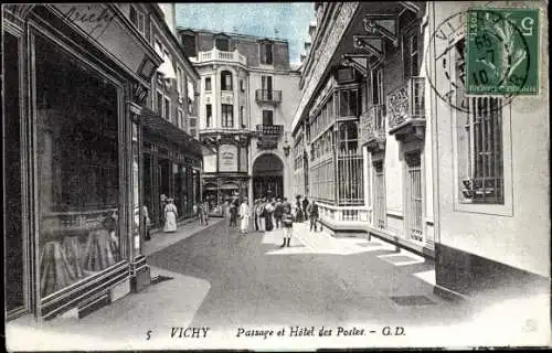 Ak Vichy Allier, Passage et Hotel des Postes