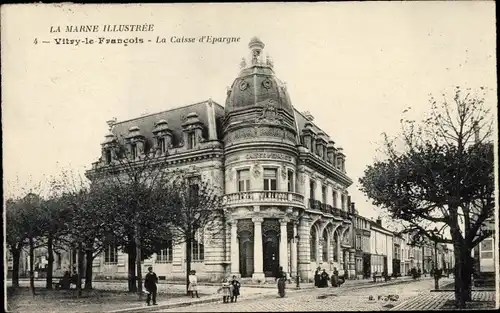 Ak Vitry-le-François Marne, Caisse d'Epargne