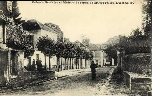 Ak Montfort l'Amaury Yvelines, Colonie Scolaire et Maison de repos