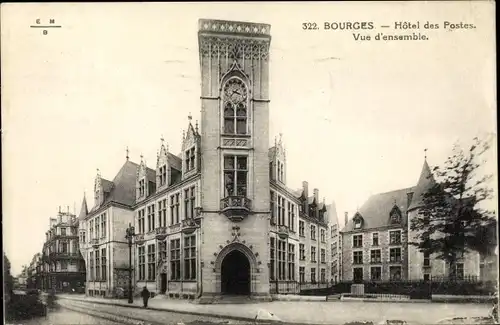 Ak Bourges Cher, Hotel des Postes, Vue d'ensemble