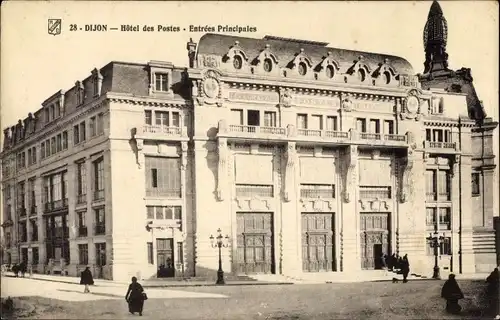 Ak Dijon Côte d'Or, Hotel des Postes, Entree Principales