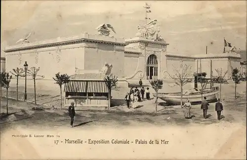 Ak Marseille Bouches du Rhône, Exposition Coloniale, Palais de la Mer