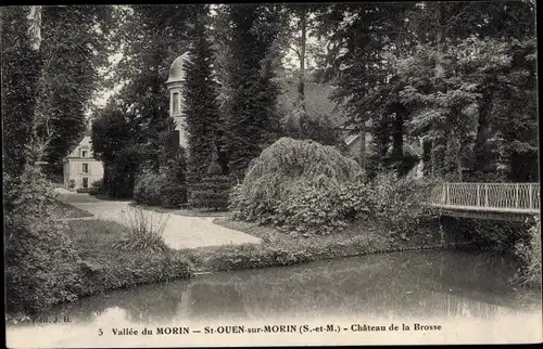 Ak Saint Ouen sur Morin Seine et Marne, Chateau de la Brosse