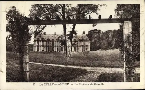 Ak La Celle sur Seine Seine-et-Marne, Le Chateau de Graville