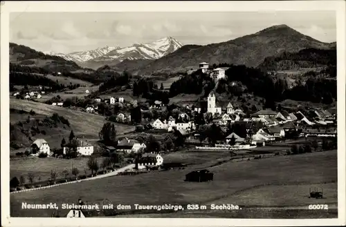 Ak Neumarkt in der Steiermark, Steiermark mit dem Tauerngebirge