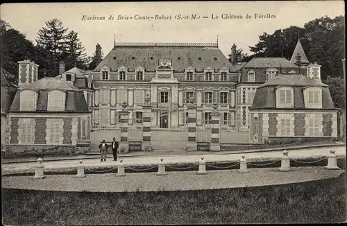 Ak Brie Comte Robert Seine et Marne, Le Chateau de Ferolles