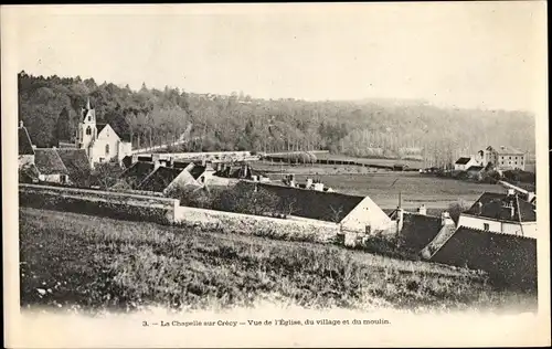 Ak La Chapelle sur Crecy Seine et Marne, L'Eglise, le moulin