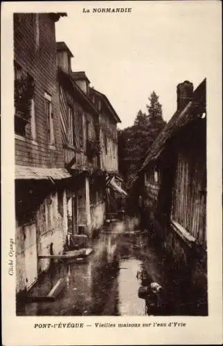 Ak Pont l'Évêque Calvados, Vieilles Maisons sur l'eau d'Yvie