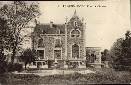 Ak Toussous le Noble Yvelines, Le Chateau