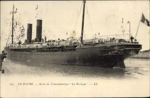 Ak Le Havre Seine Maritime, Sortie du Transatlantique La Bretagne