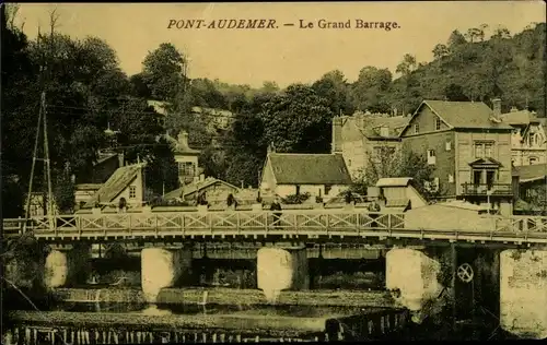 Ak Pont Audemer Eure, Le Grand Barrage