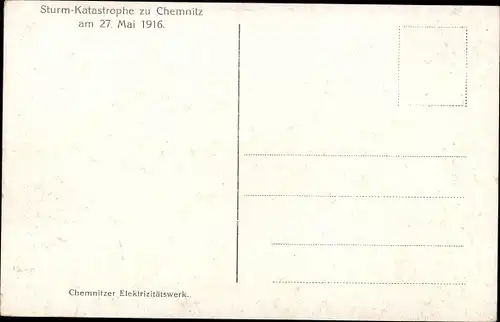 Ak Chemnitz in Sachsen, Chemnitzer Elektrizitätswerke, Sturmkatastrophe 1916