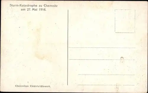 Ak Chemnitz in Sachsen, Chemnitzer Elektrizitätswerke, Sturmkatastrophe 1916