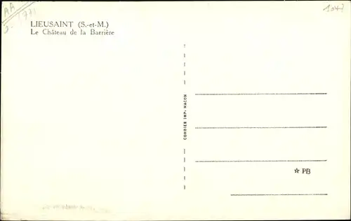 Ak Lieusaint Seine et Marne, Le Chateau de la Barriere