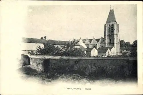 Ak Lizy sur Ourcq Seine et Marne, Eglise