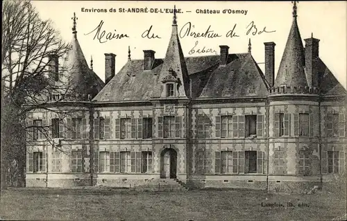 Ak Saint André de l'Eure Eure, Chateau d'Osmoy
