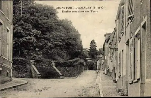 Ak Montfort l'Amaury Yvelines, Escalier conduisant aux Tours