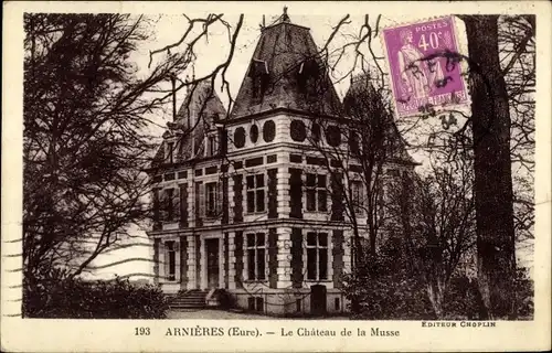 Ak Arnieres Eure, Le Chateau de la Musse