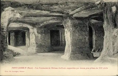 Ak Petit Andely Eure, Les Casemates de Chateau Gaillard