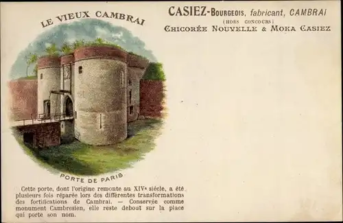 Ak Cambrai Nord, Casiez Bourgeois fabricant, Le Vieux Cambrai, Porte de Paris