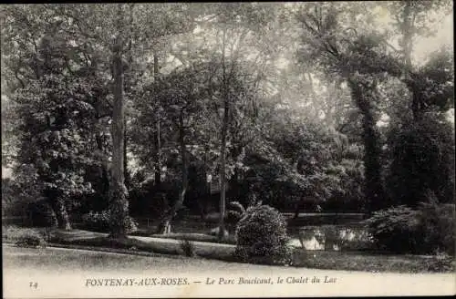 Ak Fontenay aux Roses Hauts de Seine, Le Parc Boucicaut, le Chalet du Lac