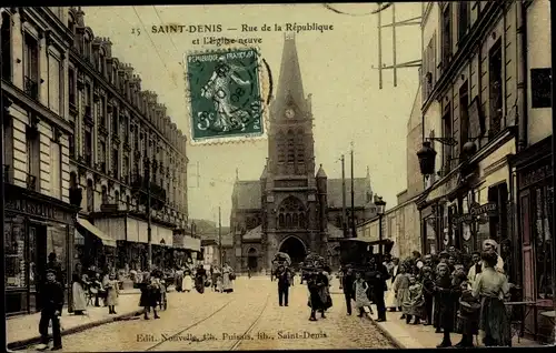 Ak Saint Denis Seine Saint Denis, Rue de la Republique et l'Eglise neuve