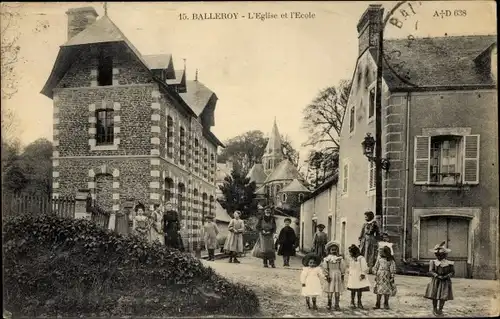 Ak Balleroy Calvados, L'Eglise, L'Ecole