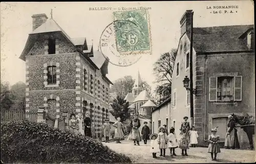 Ak Balleroy Calvados, L'Ecole, L'Eglise