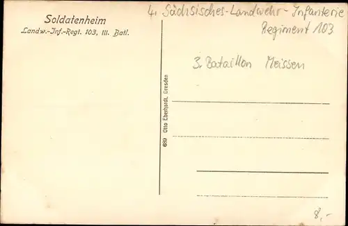 Ak Meißen in Sachsen, Soldatenheim, Landw. Inf. Regt. 103, III. Batl.