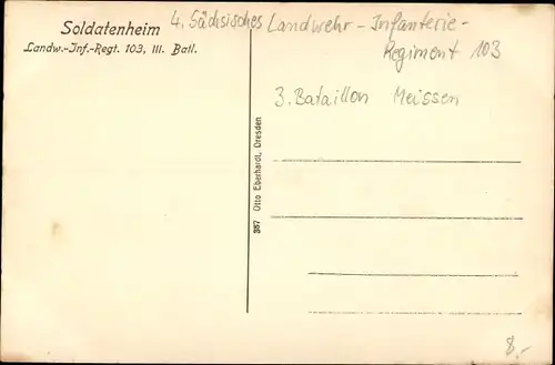 Ak Meißen in Sachsen, Soldatenheim, Landw. Inf. Regt. 103, III. Batl.