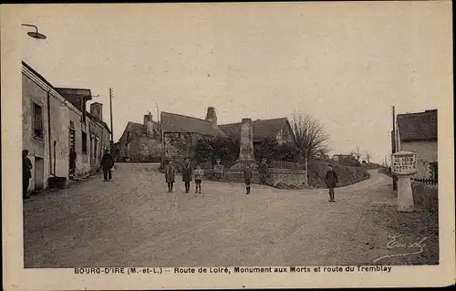 Ak Bourg D´Ire Maine-et-LoireRoute de Loire, Monument aux Morts et route du Tremblay