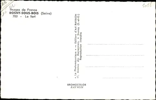 Ak Rosny sous Bois Seine Saint Denis, Le fort