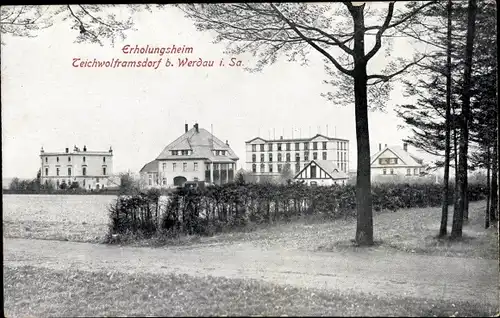 Ak Teichwolframsdorf in Thüringen, Blick auf das Erholungsheim