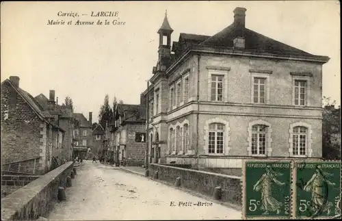 Ak Larche Corrèze, Mairie et Avenue de la Gare