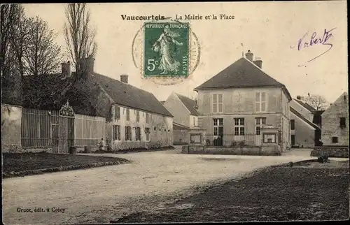 Ak Vaucourtois Seine et Marne, Mairie et la Place