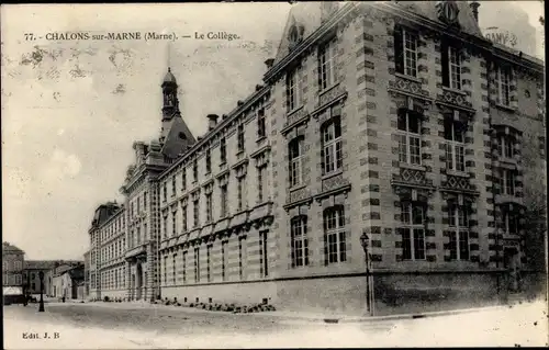 Ak Châlons-sur-Marne Châlons-en-Champagne Marne, Le College