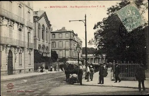 Ak Montpellier Hérault, Rue Maguelonne et Gare P.-L. M.