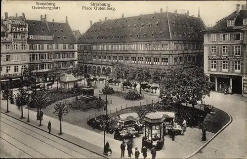 Ak Strasbourg Straßburg Elsass Bas Rhin, Gutenbergplatz, Place Gutemberg