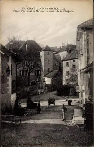 Ak Châtillon en Michaille Ain, Place d'en haut et Maison Passerat de la Chapelle