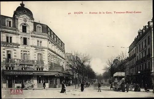 Ak Dijon Côte d'Or, Avenue de la Gare, Terminus Hotel Casino