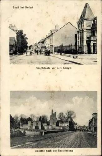 Ak Sault les Rethel Ardennes, Hauptstraße vor und nach dem Krieg, Kriegszerstörungen, I. WK