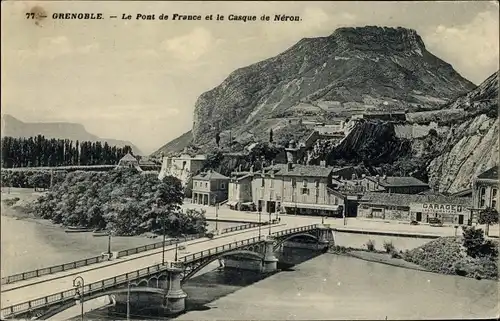 Ak Grenoble Isère,Le Pont de France et le Casque de Néron
