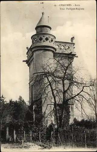 Ak Chaumes en Brie Seine et Marne, Arcis, Tour Philippe Auguste