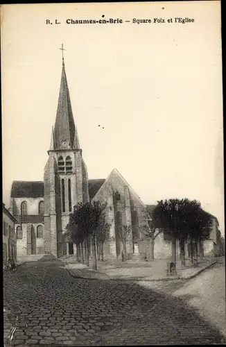 Ak Chaumes en Brie Seine et Marne, Square Foix et l'Église