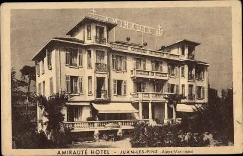Ak Juan les Pins Alpes Maritimes, Amiraute Hotel